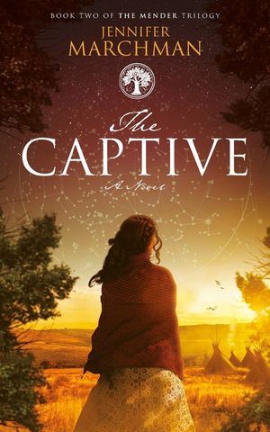 The Captive: Book 2 of The Mender Trilogy image number 0