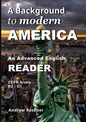 A Background to modern America: An advanced English reader image number 0