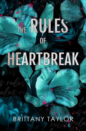 The Rules of Heartbreak: Alternate Paperback Edition image number 0