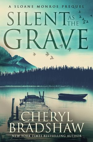Silent as the Grave: A Sloane Monroe Prequel image number 0