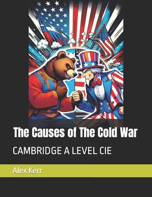 The Causes of The Cold War: Cie image number 0