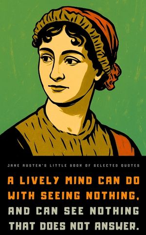 Jane Austen's Little Book of Selected Quotes image number 0