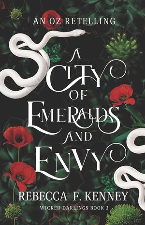 A City of Emeralds and Envy: An Oz Retelling image number 0