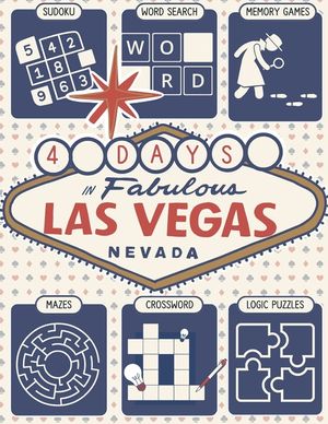Ultimate Memory Games for Seniors: Large Print Adult Puzzle Book "4 Days in Vegas" Featuring Brain Exercises to Increase Cognitive Abilities image number 0