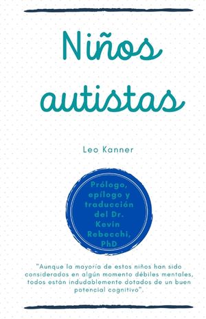 Ni&ntilde;os Autistas: Leo Kanner image number 0