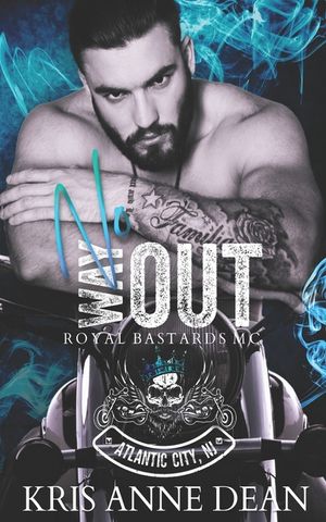 No Way Out: (Royal Bastards MC: Atlantic City Chapter) image number 0
