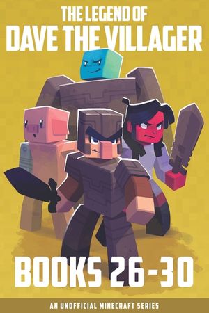 The Legend of Dave the Villager Books 26-30: An unofficial Minecraft series image number 0