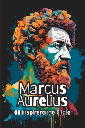 Marcus Aurelius: 66 Inspirerende Citaten image number 0