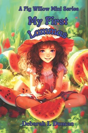 My First Lammas: A Fig Willow Mini Series image number 0