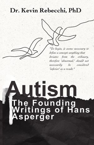 Autism: The Founding Writings of Hans Asperger image number 0