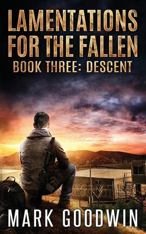 Descent: A post-apocalyptic tale of America's coming economic and societal collapse. image number 0
