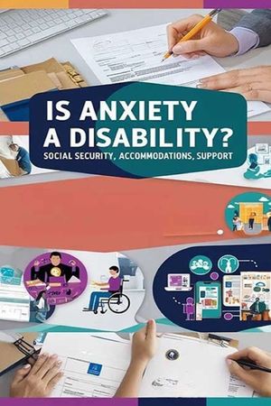 Is Anxiety a Disability? Social Security, Accommodations, Support: Anxiety disorders can qualify for disability benefits if they meet specific criteri image number 0