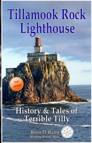 Tillamook Rock Lighthouse: History & Tales of Terrible Tilly image number 0