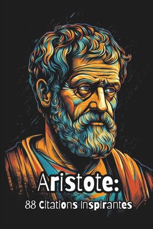 Aristote: 88 Citations Inspirantes image number 0