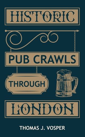 Historic Pub Crawls through London: 13 Guided walks around London's iconic pubs and landmarks image number 0