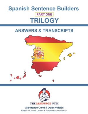Spanish Sentence Builders - TRILOGY - Part 1 - ANSWER & TRANSCRIPTS BOOK image number 0