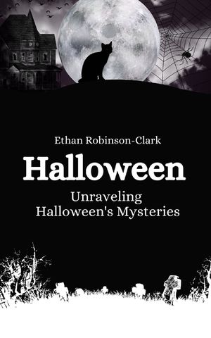 Halloween: Unraveling Halloween's Mysteries image number 0