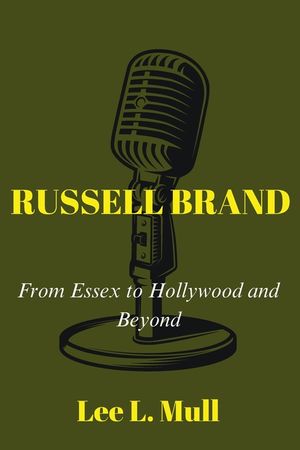 Russell Brand: From Essex to Hollywood and Beyond image number 0