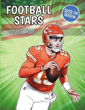 Football Stars Coloring Book: The best players of the American footbal league image number 0