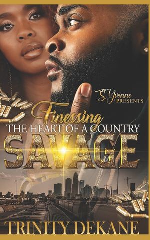 Finessing The Heart Of A Country Savage image number 0