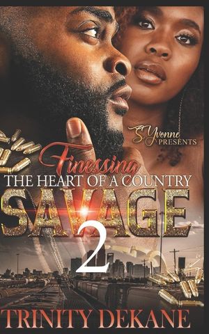 Finessing The Heart of a Country Savage 2 image number 0