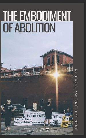 The Embodiment of Abolition image number 0