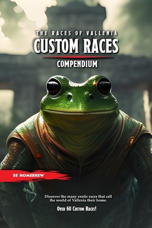 The Races of Vallenia: 5E Custom Race Compendium image number 0