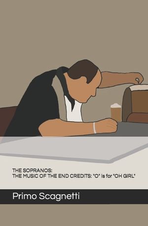 The Sopranos: THE MUSIC OF THE END CREDITS: "O" is for "OH GIRL" image number 0