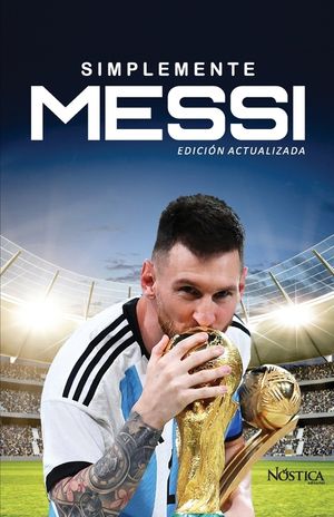 Messi: El Mes&iacute;as del F&uacute;tbol image number 0