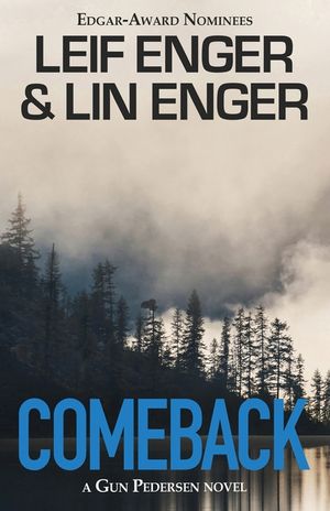 Comeback: A Gun Pedersen Novel image number 0