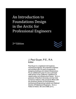 An Introduction to Foundations Design in the Arctic for Professional Engineers image number 0