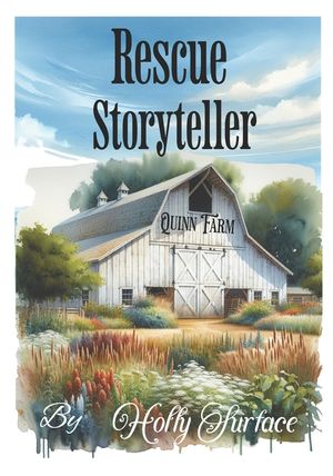 Rescue Storyteller: Quinn Farm image number 0