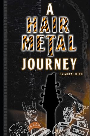 A Hair Metal Journey image number 0