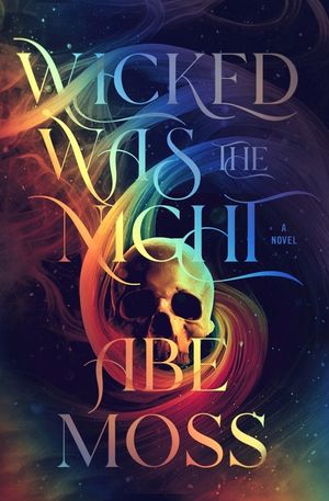 Wicked Was the Night image number 0