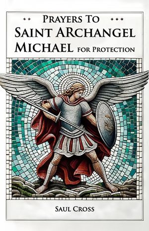 Prayers to St. Archangel Michael for Protection image number 0