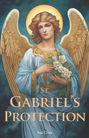 St. Gabriel's Protection image number 0
