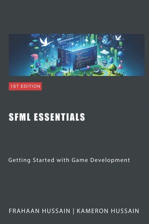 SFML Essentials: Getting Started with Game Development image number 0