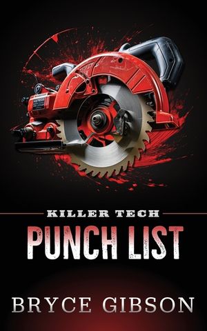 Killer Tech: Punch List image number 0
