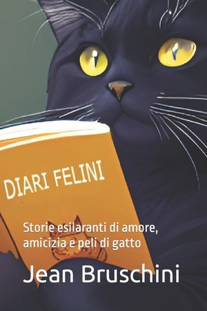 Diari Felini: Storie esilaranti di amore, amicizia e peli di gatto image number 0