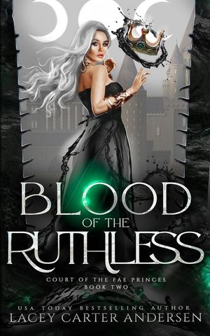 Blood of the Ruthless: A Fantasy Reverse Harem Romance image number 0