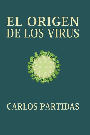El Origen de Los Virus: Las C&eacute;lulas Se Formaron Por Las Mutaciones de Los Virus image number 0