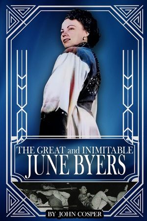The Great and Inimitable June Byers image number 0
