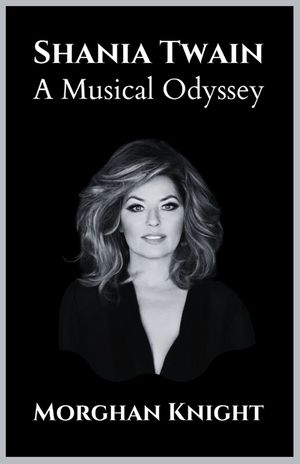 Shania Twain: A Musical Odyssey image number 0