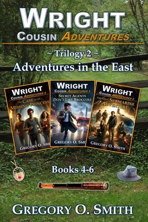 Wright Cousin Adventures Trilogy 2: Adventures in the East image number 0
