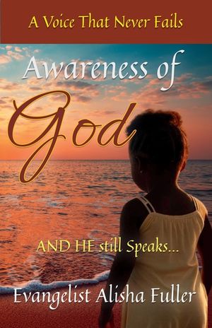 Awareness of God: And He still speaks... image number 0