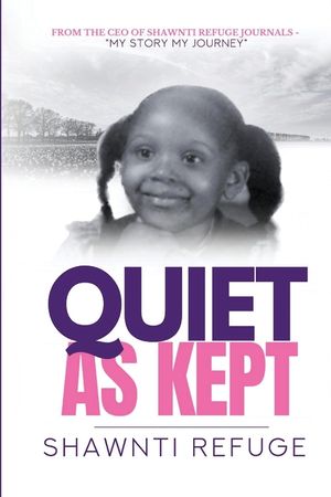 Quiet As Kept image number 0