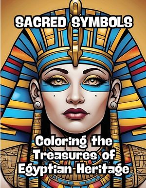 Sacred Symbols: Coloring the Treasures of Egyptian Heritage image number 0