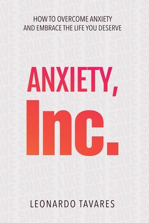 Anxiety, Inc. image number 0