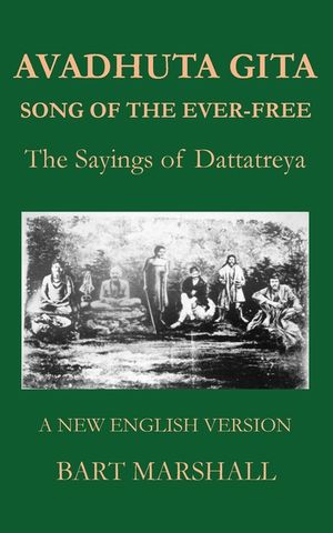 Avadhuta Gita: The Sayings of Dattatreya image number 0