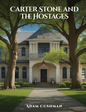 Carter Stone and The Hostages image number 0